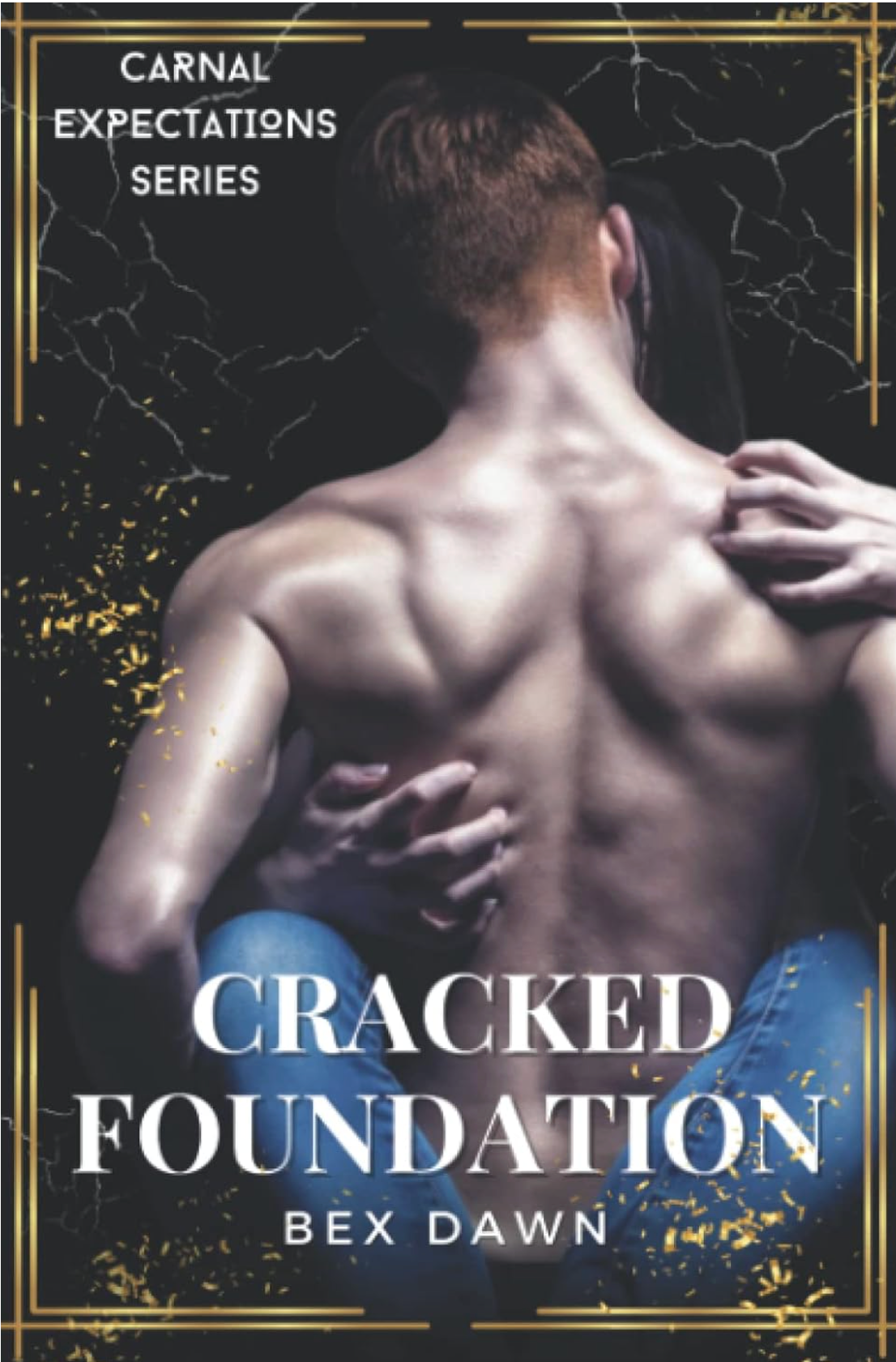 Cracked Foundation by Bex Dawn OG COVER