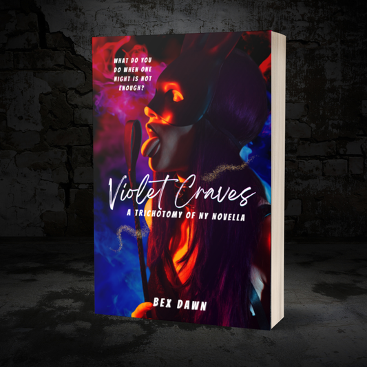 Violet Craves by Bex Dawn