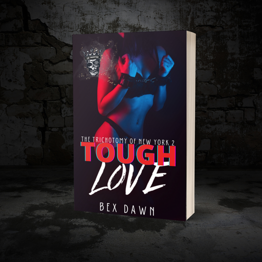 Tough Love by Bex Dawn
