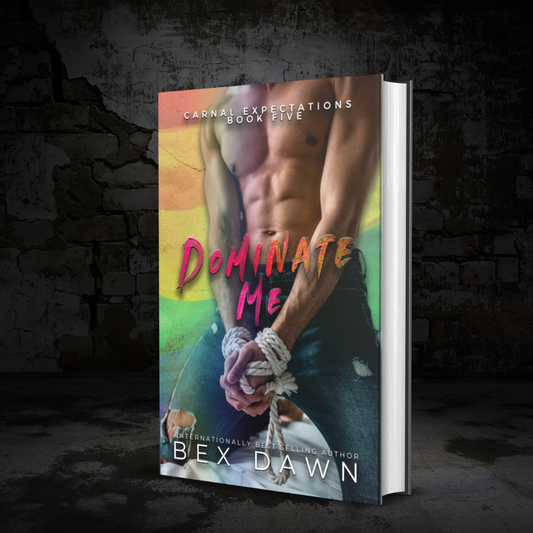 Dominate Me by Bex Dawn